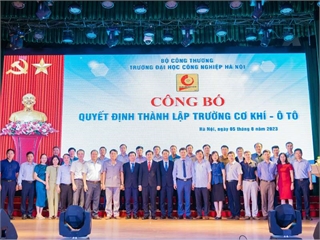 Lễ công bố quyết định thành lập trường Cơ khí – Ô tô thuộc Trường Đại học Công Nghiệp Hà Nội