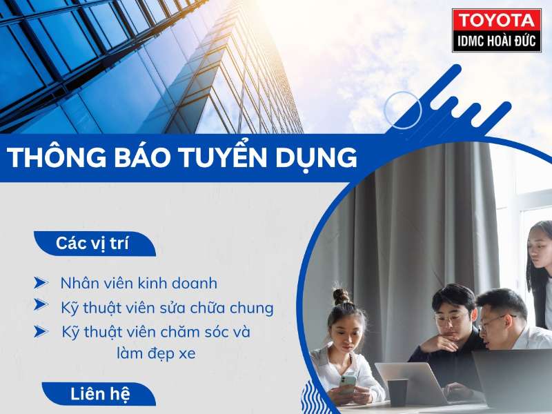 Thông báo tuyển dụng của Công ty Toyota Hoài Đức