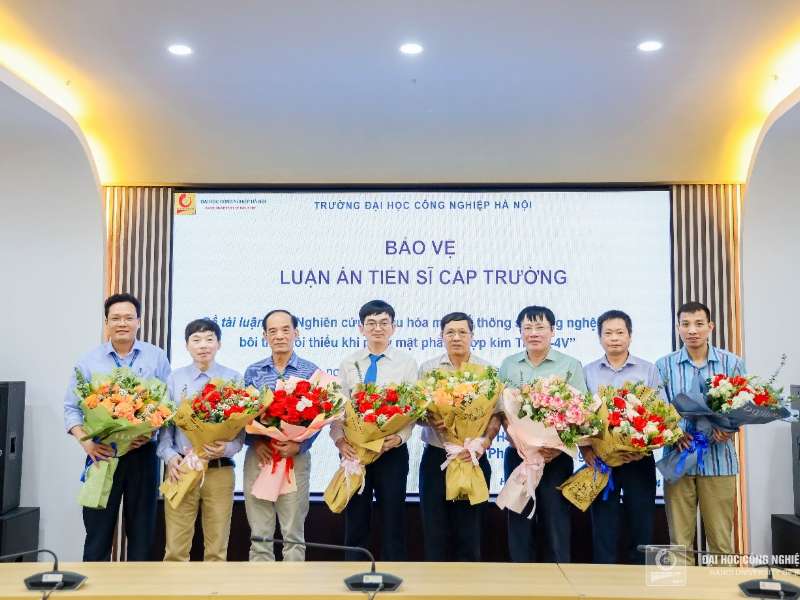 NCS Nguyễn Văn Cảnh bảo vệ thành công Luận án Tiến sĩ ngành Kỹ thuật Cơ khí
