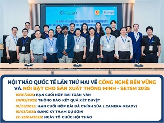 Hội thảo quốc tế lần thứ hai về Công nghệ bền vững và nổi bật cho sản xuất thông minh - SETSM 2025