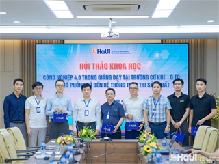 Hội thảo khoa học "Công nghiệp 4.0 trong giảng dạy tại Trường Cơ khí – Ô tô: Từ mô phỏng số đến hệ thống thực thi sản xuất"