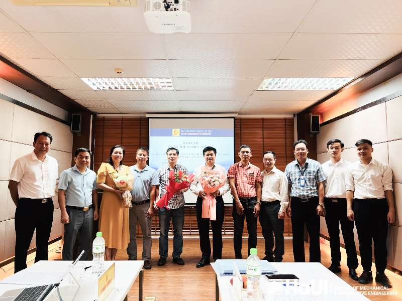 Đề án tốt nghiệp thạc sĩ Kỹ thuật Cơ khí khẳng định chất lượng đào tạo gắn liền thực tiễn tại Trường Cơ khí – Ô tô